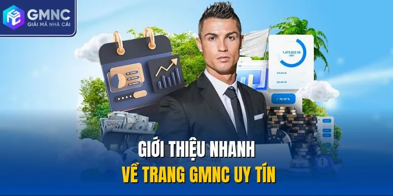 Giới thiệu nhanh về trang GMNC uy tín