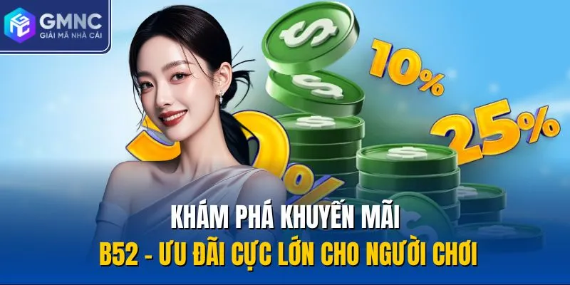 khuyến mãi B52