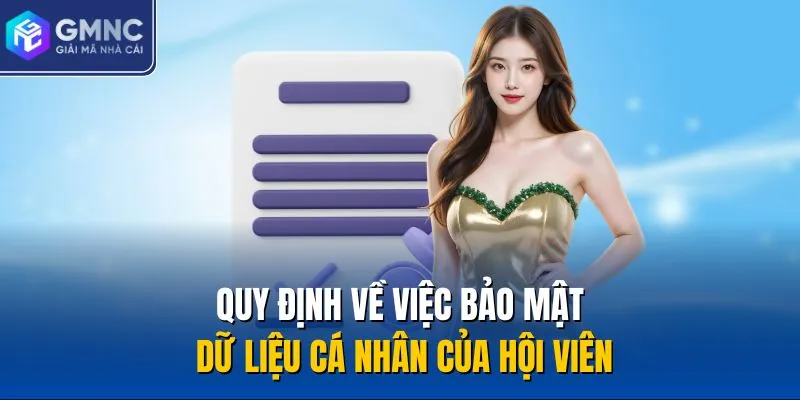 Quy định về việc bảo mật dữ liệu cá nhân của hội viên